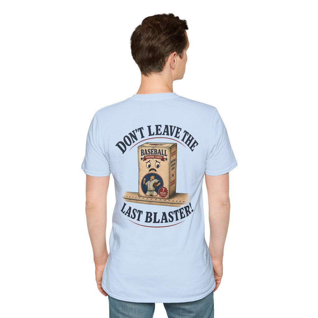 Don't Leave the Last Blaster T-Shirt in Light Blue, back model view